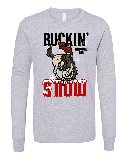 Buckin' Through the Snow