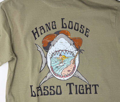 Hang Loose Lasso Tight