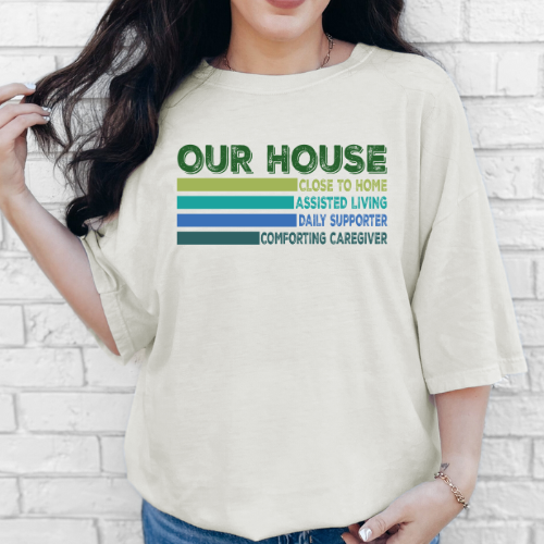Our House Long Sleeve
