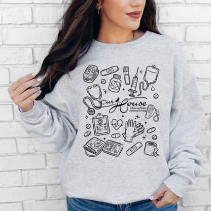 Our House Crew/Hoodie